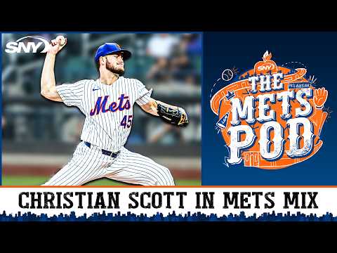What role will Christian Scott play in the story of the Mets season? | The Mets Pod