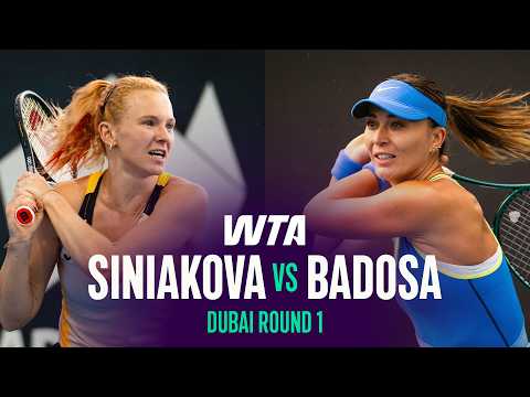 Katerina Siniakova vs. Paula Badosa | 2026 Dubai Round 1 | WTA Match Highlights