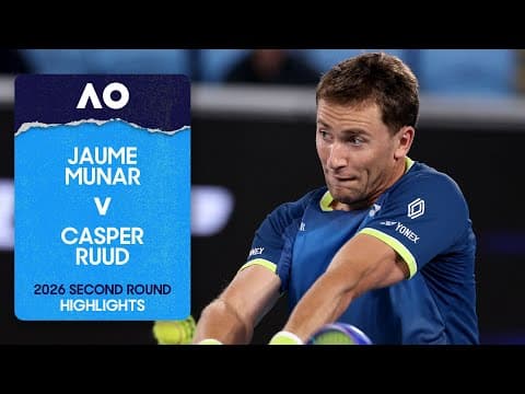 Jaume Munar v Casper Ruud Highlights | Australian Open 2026 Second Round