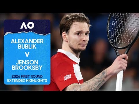 Alexander Bublik v Jenson Brooksby Extended Highlights | Australian Open 2026 First Round