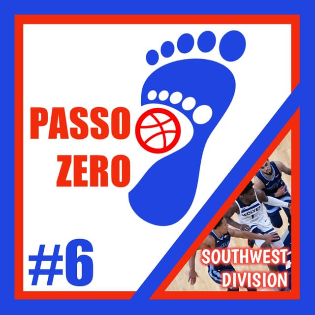 Ep.06 - Analisi Off Season Southwest Division