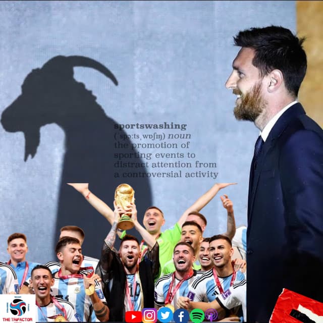 #68 Sportswashing, FIFA, and Messi - Do we need a GOAT?