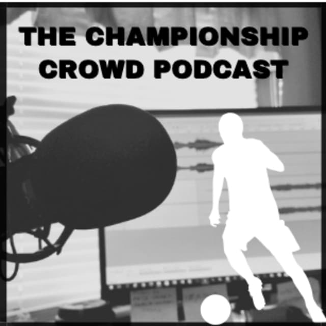 Championship Crowd Podcast Episode 1