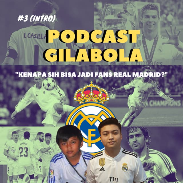 (INTRO) Episode 3: Kenapa sih Bisa Jadi Fans Real Madrid?
