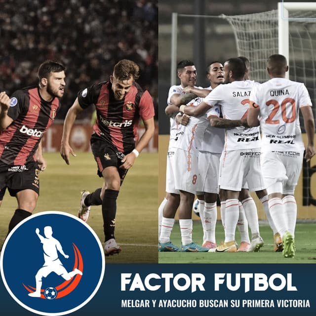 Copa Sudamericana 2022: Melgar y Ayacucho dejaron una buena impresión pese a sus derrotas, ahora buscarán sus primeras victorias ante rivales accesibles