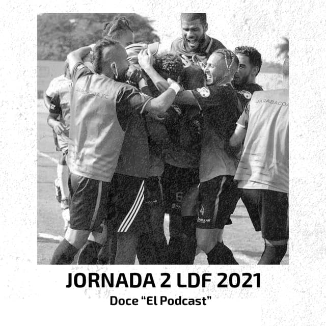 TODO LO QUE DEJO LA FECHA 2 DE LA LDF 2021