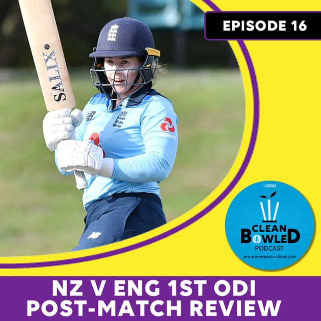 EP 16: NZvENG 1st ODI - Match review