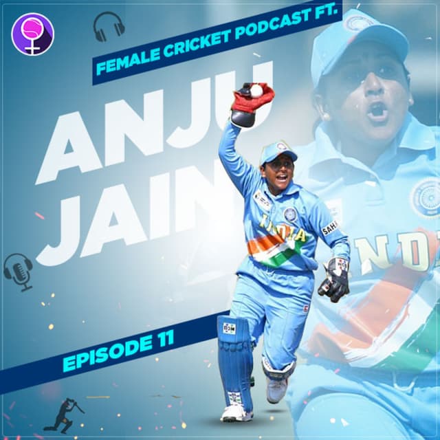 India's Wicket-Keeping Legend ft. Anju Jain