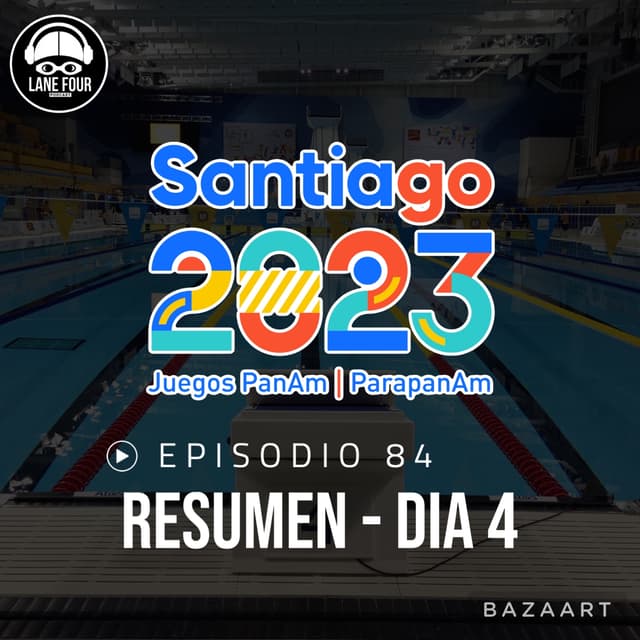 84. PANAMERICANOS - RESUMEN DIA 4 | 50m libres, 400m Combinado, 4x200m libres