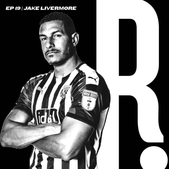 ROP S2, Ep 19 | Jake Livermore | West Brom, Loans & Career So Far