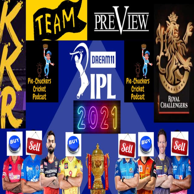 25. IPL 2021 - KKR & RCB Preview and Prediction for Playoffs