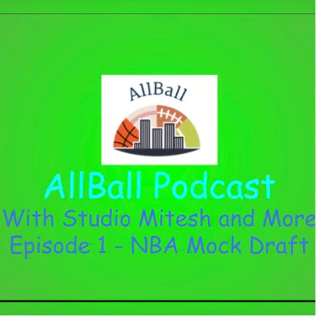 2020 NBA Mock Draft | AllBall Podcast