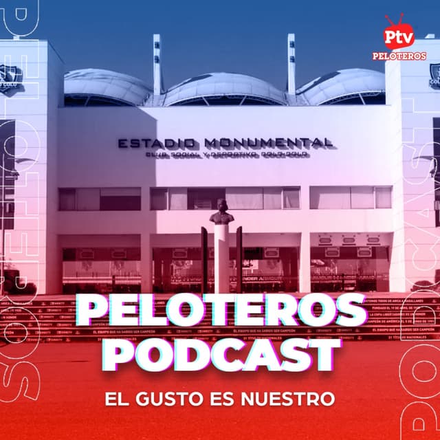 Peloteros Podcast - Capítulo 11