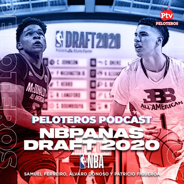 Peloteros Podcast - Especial Draft de la NBA