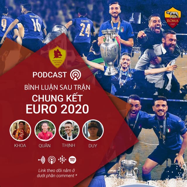 Romanista Việt Nam Podcast - Tập 47