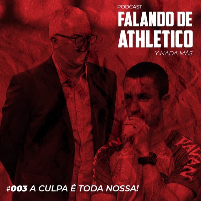 AYNM #003 - A culpa é toda nossa!