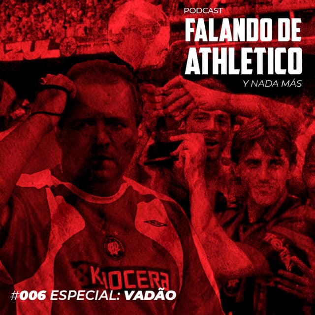 AYNM #006 - Especial Vadão!