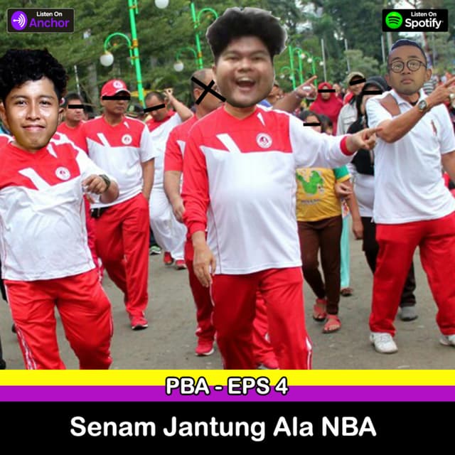 Eps 4 : Senam Jantung Ala NBA