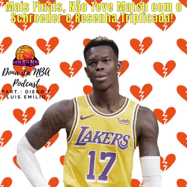 Mais Finais, Não Teve Match com o Schroeder e Resenha Triplicada! - part.: Diego e Luis Emílio
