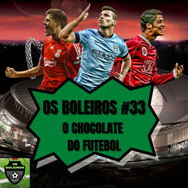 Os Boleiros #33 Chocolate de futebol