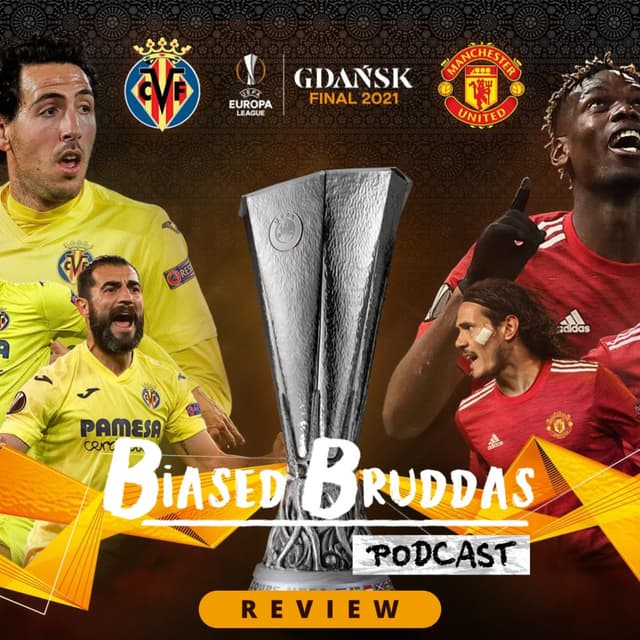 Europa League Final - Review: Villareal vs Man Utd