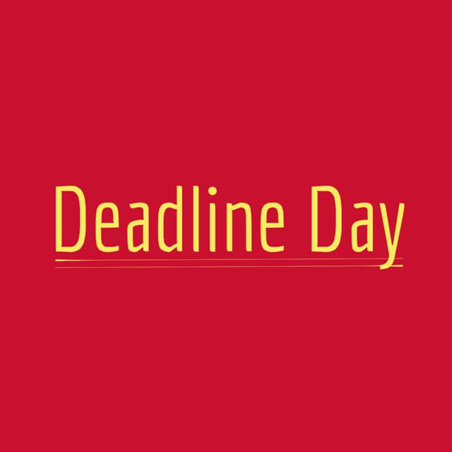 Deadline Day