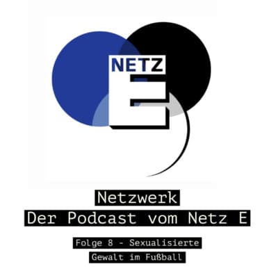 Folge 08 - Sexualisierte Gewalt im Fußball