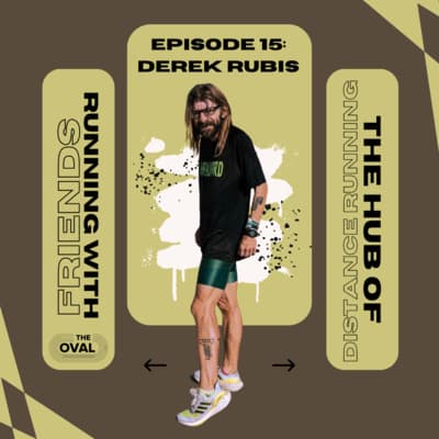 Episode 15: The Hub of Distance Running