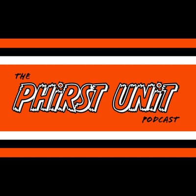The Phirst Unit Podcast Ep 14. Offseason Review