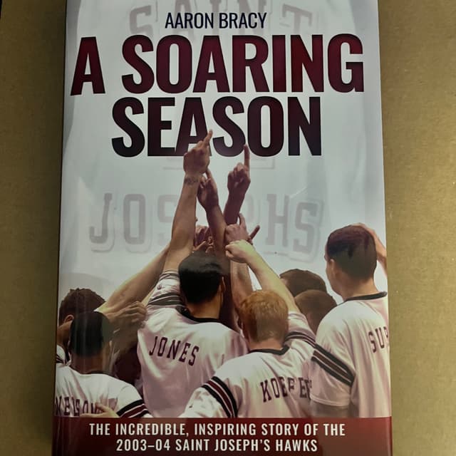 A Soaring Season: Reliving St. Joe’s 2003-04 Elite 8 Run with Aaron Bracy