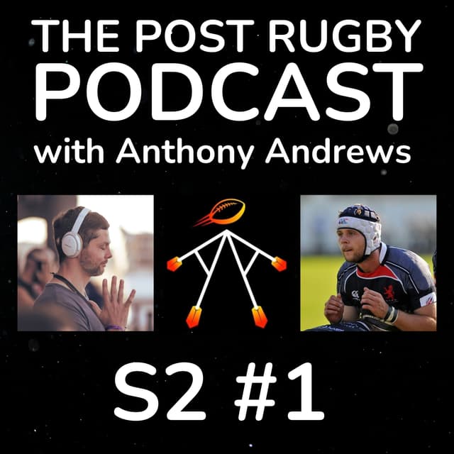 #1 Season 2: 11 steps to healing over 11 years Post Rugby with Anthony Andrews