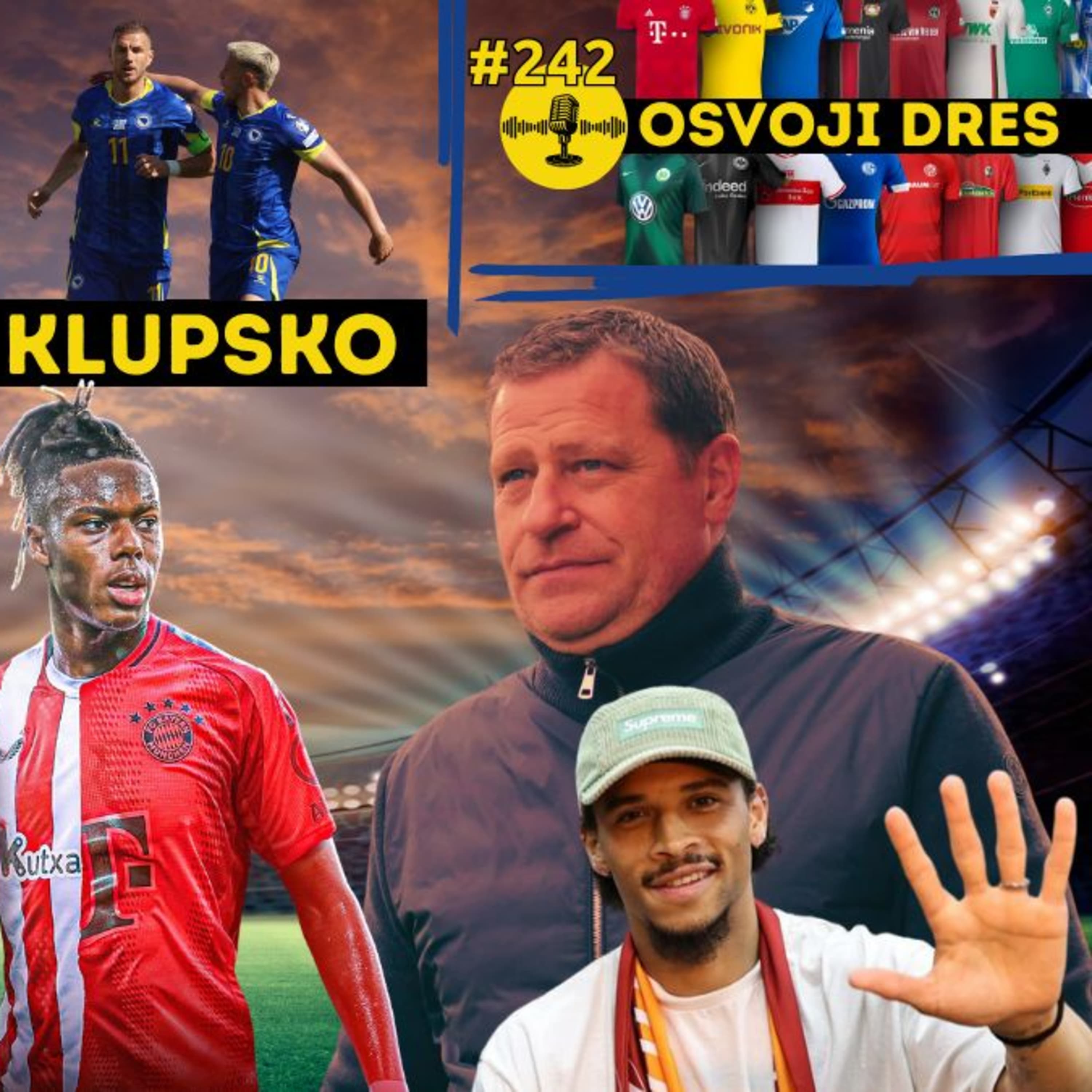 O Njemačkoj, Hrvatskoj, BiH, Srbiji te o Bayernu (Sane, Williams) i SP-u RM podcast #242