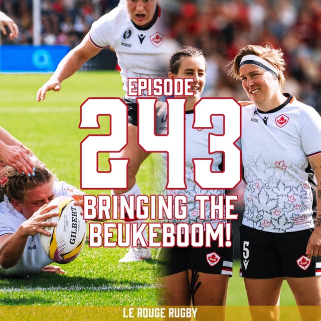 Episode 243: Bringing the Beukeboom!