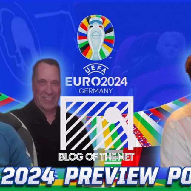 Blog of the Net: Euro 2024 Preview