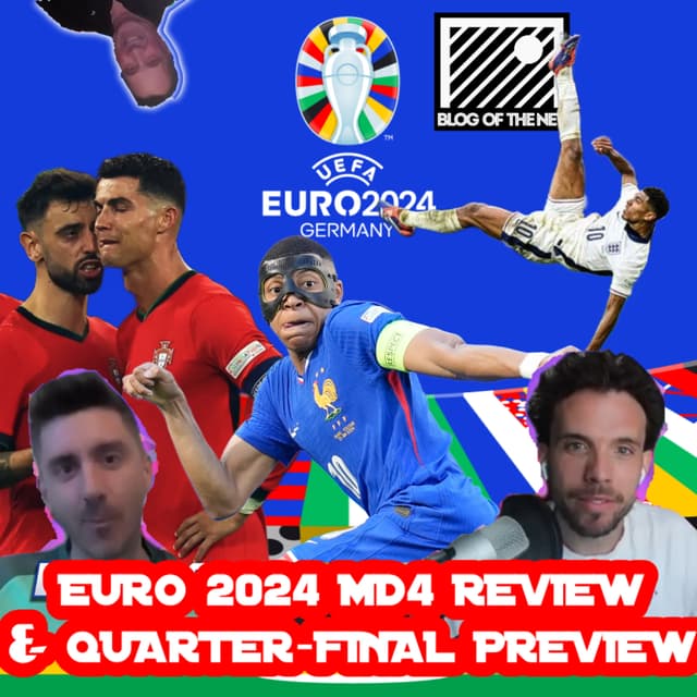 Blog of the Net: Euro 2024 MD4 Round of 16 Review