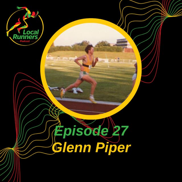Episode 27 - Glenn Piper