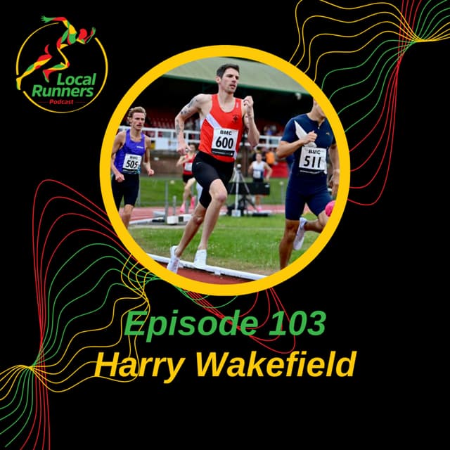 Episode 103 - Harry Wakefield