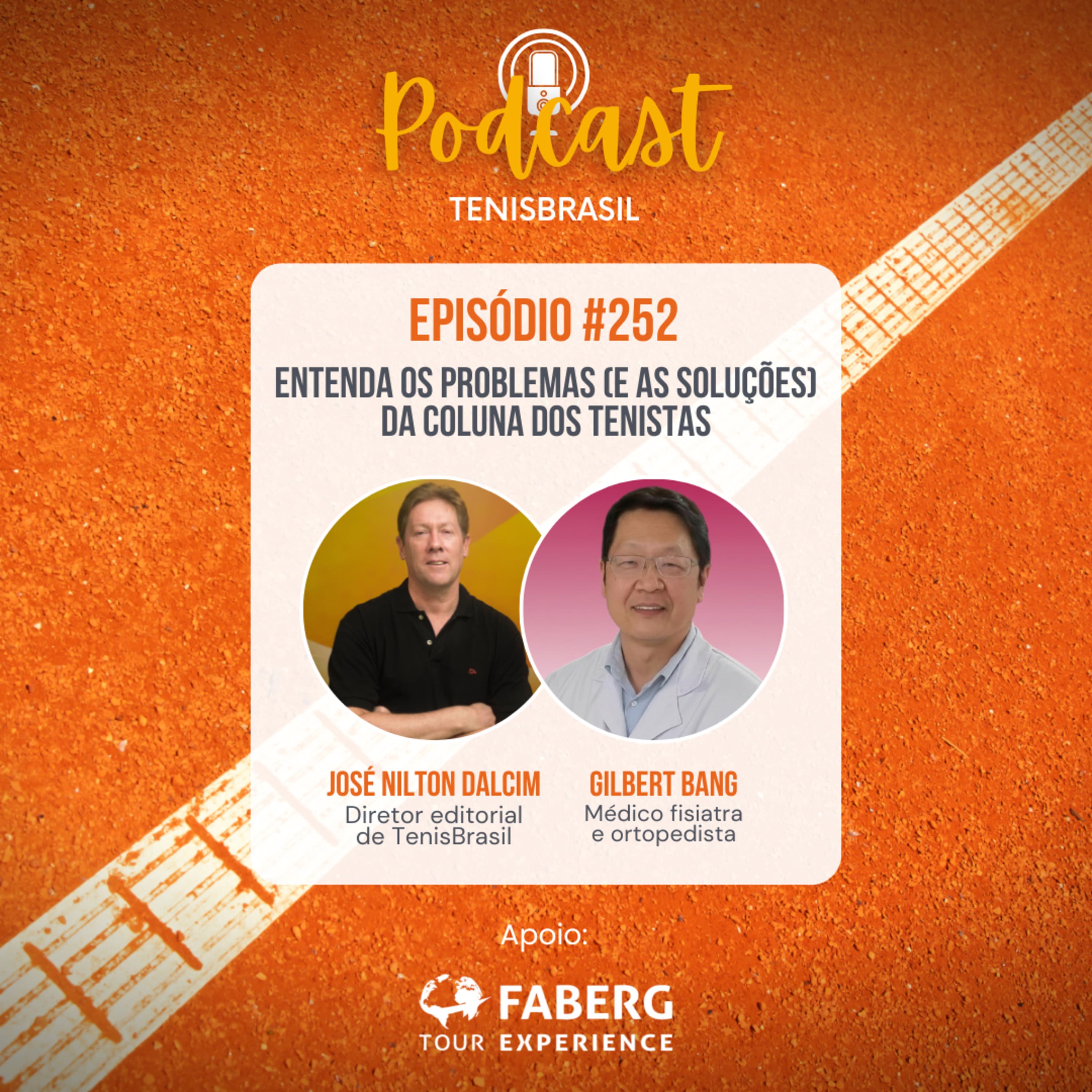 🎙252 - Entenda os problemas (e as soluções) da coluna dos tenistas