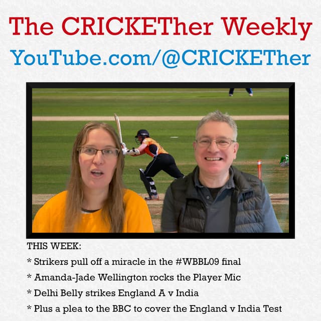 The CRICKETher Weekly – Episode 193