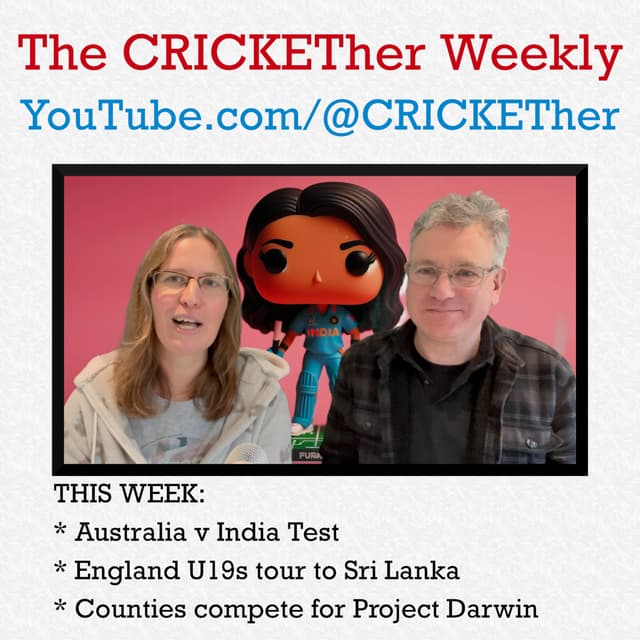The CRICKETher Weekly – Episode 196