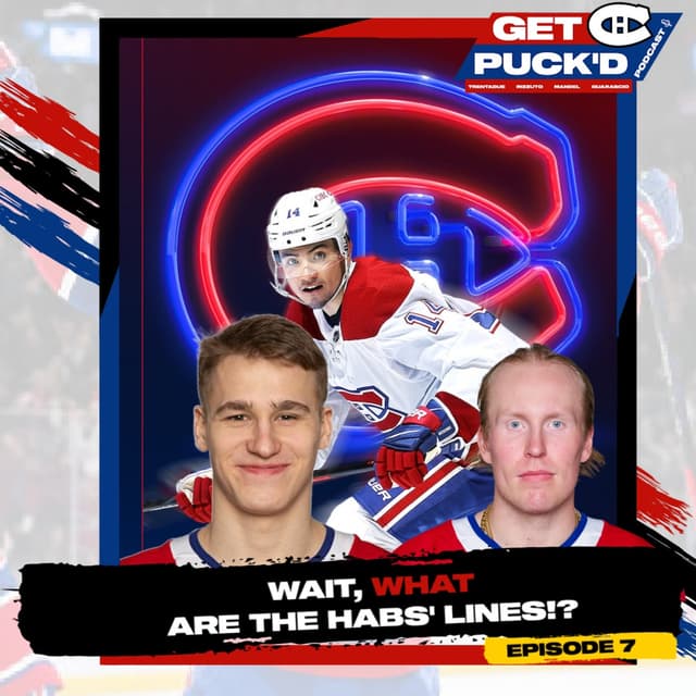 Episode 127: Wait, What Are the Habs Lines!?