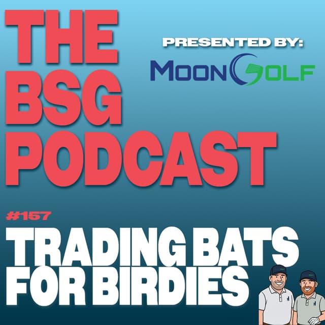 157: Pro Baseball to Golf ft. Sonny DiChiara