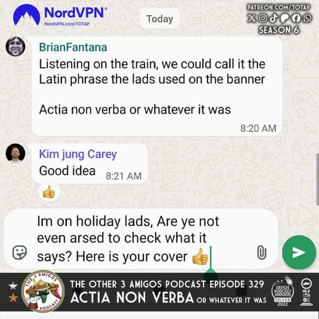 Episode 329 - Actia Non Verba (or whatever it was)