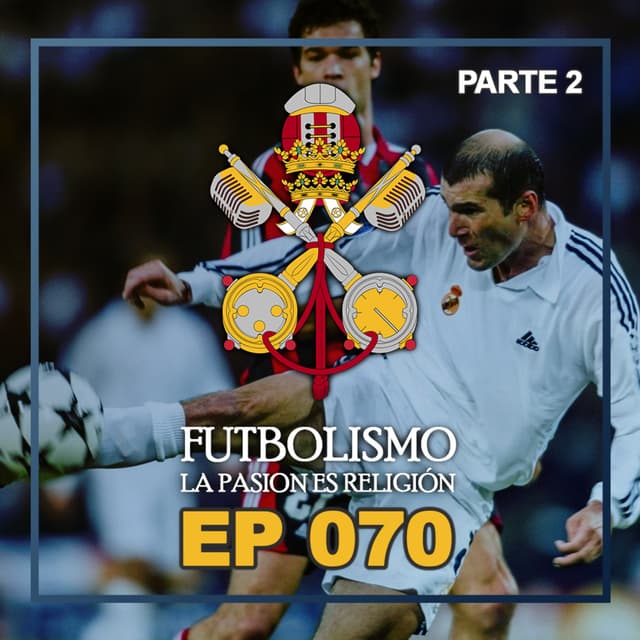 Episodio 70 - Los mediocampistas del Futbolismo Parte 2
