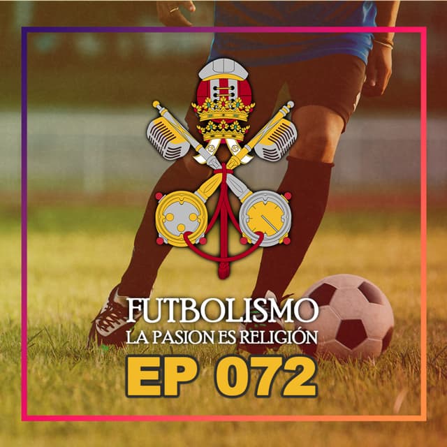 Episodio 72 - Pretemporada