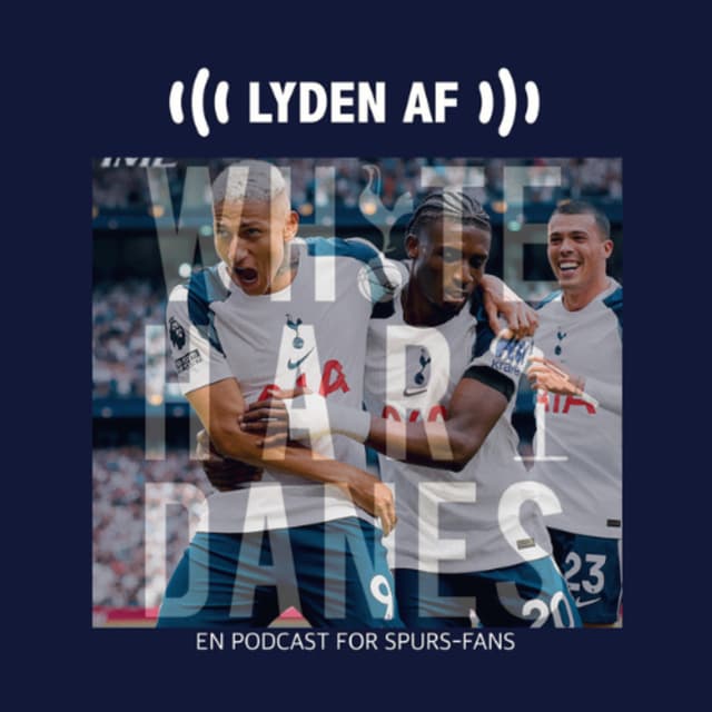 S5 E6: PSG, Burnley, Romero, Spence, Richarlison, Eze, FRANK ... VI ER GODE og Bissouma