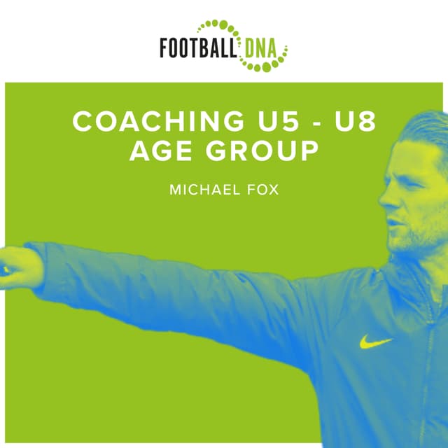 Football Coaching U5 - U8 Age Group