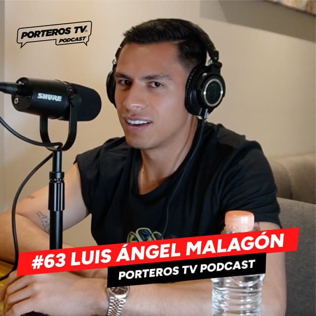 #63 LUIS ÁNGEL MALAGÓN - SER CAMPEÓN CON AMÉRICA, EL CAMINO EN PRIMERA Y COSAS QUE NO HE CONTADO