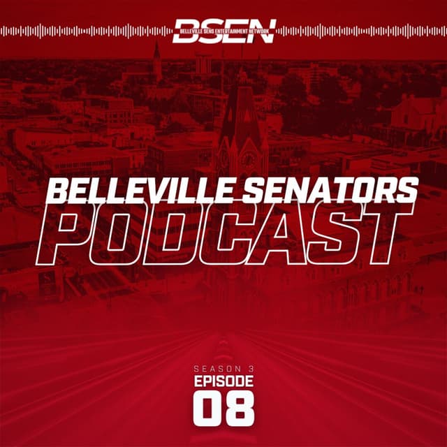 The Belleville Sens Podcast - S3 E8