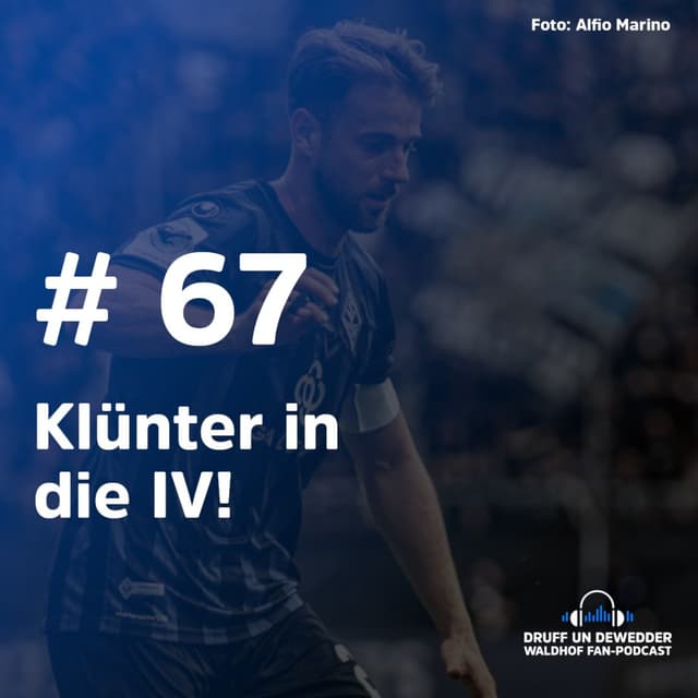 #67 - Klünter in die IV!